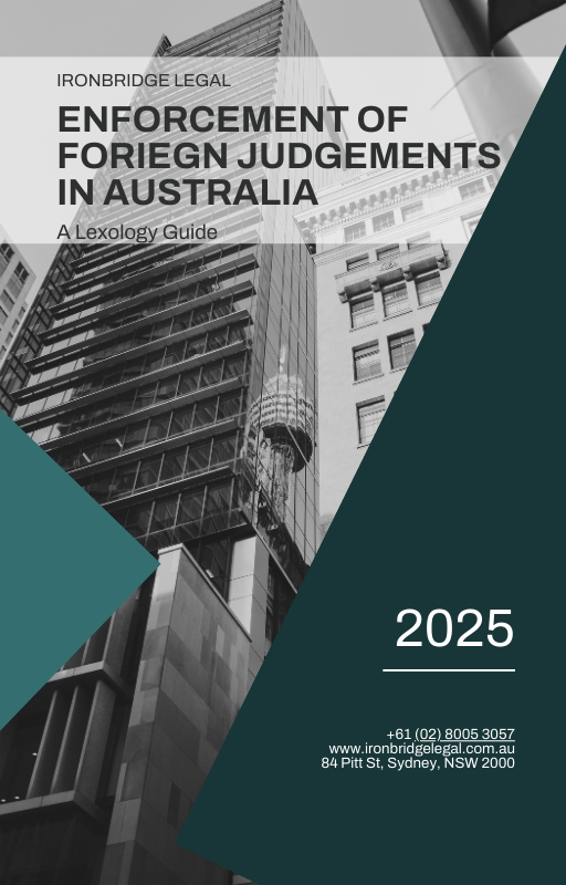 ENFORCEMENT OF FORIEGN JUDGEMENTS IN AUSTRALIA